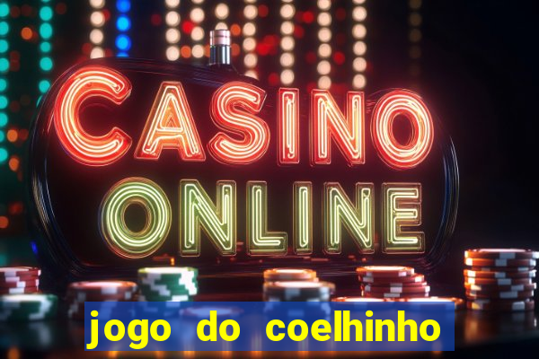 jogo do coelhinho demo gratis